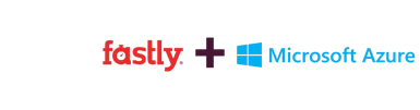 Microsoft Azure and Fastly: trusted enterprise solutions, built at the edge | Fastly