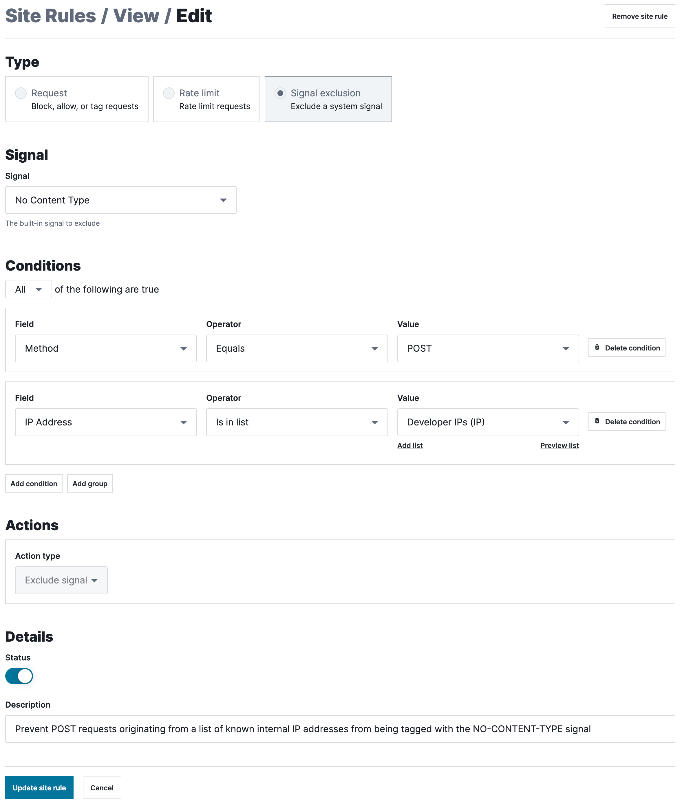A site-level signal exclusion rule designed to prevent POST requests originating from a list of known internal developer IP addresses from being tagged with the 'NO-CONTENT-TYPE signal